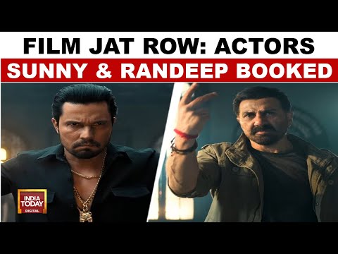Film Jaat Row: Actors Sunny Deol, Randeep Hooda Booked For Controversial Scene In Film | India Today