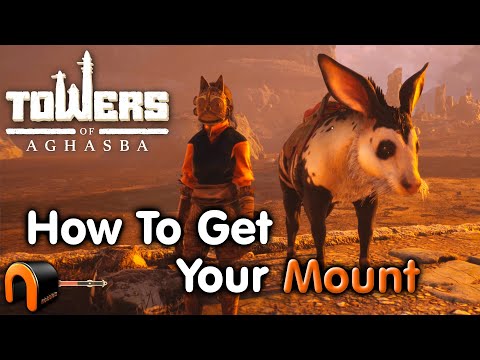 Towers of Aghasba HOW TO GET YOUR MOUNT!