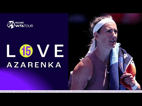 LOVE-15: Victoria Azarenka 🎾