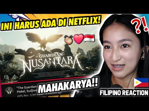 THE GUARDIAN OF NUSANTARA BY ALFFY REV!! LUAR BIASA INI HARUS ADA DI NETFLIX! | FILIPINO REACTION🇵🇭