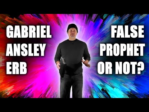 2028 END UPDATE | Is Gabriel Ansley Erb a False Prophet?