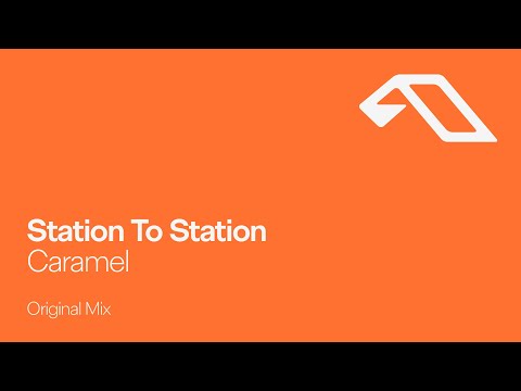 Station To Station - Caramel