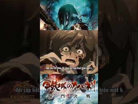 Phân Cảnh Gây Nổi Da Gà Nhất Trong Kabaneri of the Iron Fortress!