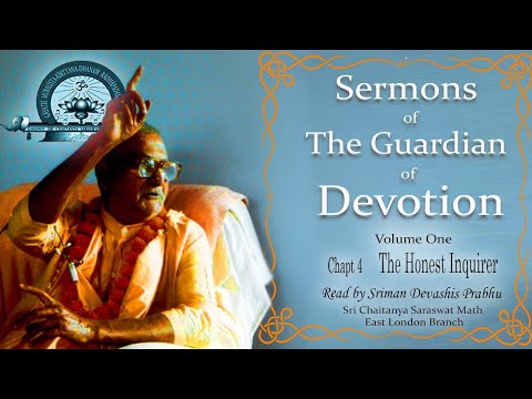 Sermons of the Guardian of Devotion   -  (Chapter 4 - The Honest Enquirer)