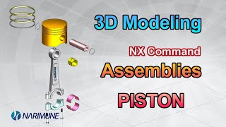 3D Modeling : NX Command - ASSEMBLIES : PISTON