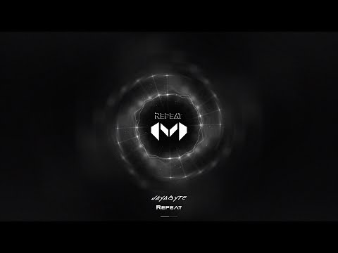 JayaByte - Repeat