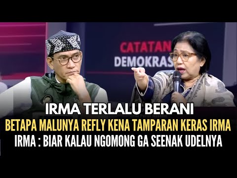 🔴Irma Sangat Keras & Berani‼️ Tak Terbayangkan Betapa Malunya Refly Kena Tamparan Keras Irma