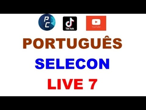 PORTUGUÊS SELECON LIVE 7