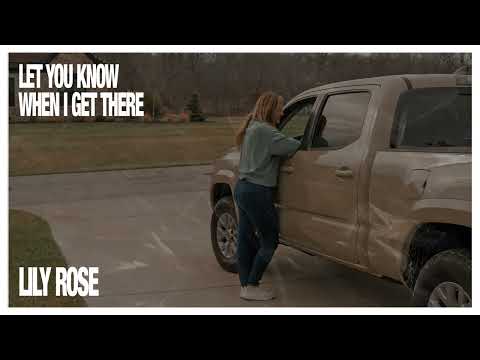 Lily Rose - Let You Know When I Get There (Official Lyric Video)