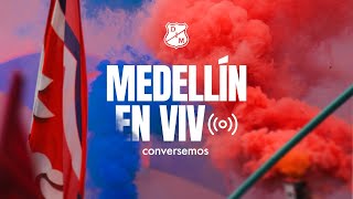 [🔴🔵🎥 #DIMTV] Medellín en vivo