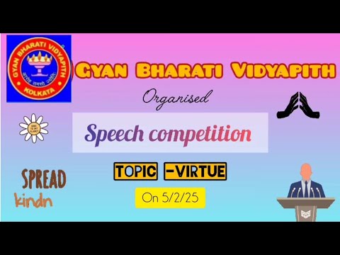 Speech Competition on Virtue | Gyan Bharati Vidyapith | 5th Feb 2025