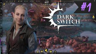 DarkSwitch – První dny na obřím stromě 🌳🔥- Part 1