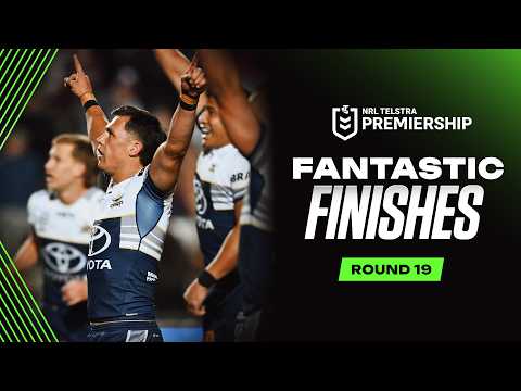 NRL 2026 | Fantastic Finishes | Sea Eagles v Cowboys | Round 19