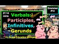 Exploring Verbals: Participles, Infinitives, and Gerunds
