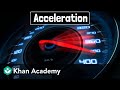 Understanding Acceleration