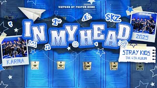 [VIETSUB] IN MY HEAD - STRAY KIDS