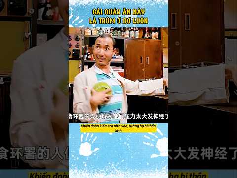 Cái Quán Ăn Này Là Trùm Ở Dơ Luôn. #phimmoi #phimhay #reviewphim #shortreview