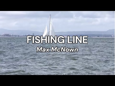 Fishing Line - Max McNown | #lyricsvideo #foryou