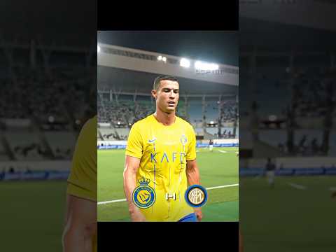 Al-Nassr Vs Inter 2023 🔥