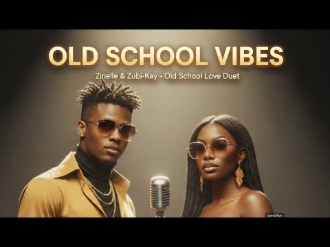 Zinelle & Zubi-Kay – Old School Vibes (Official Music Video)