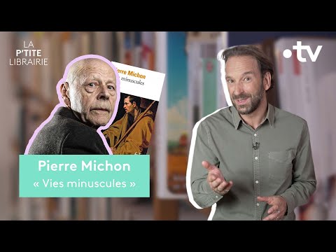 Vidéo de Pierre Michon