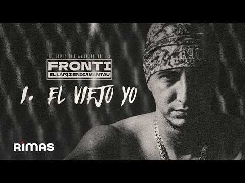 Fronti - EL VIEJO YO (Lyric Video)