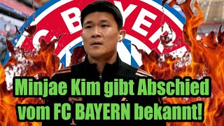 Minjae Kim gibt Abschied vom FC BAYERN bekannt!