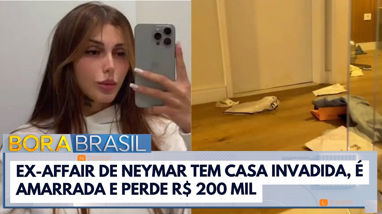 Ex-affair de Neymar tem casa invadida, é amarrada e perde R$ 200 mil