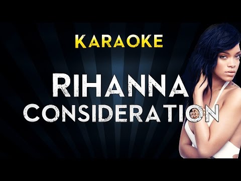 Rihanna Feat. Sza – Consideration | Official Karaoke Instrumental Lyrics Cover Sing Along