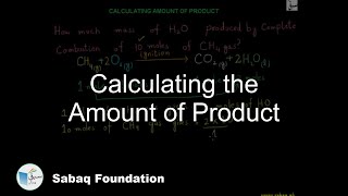 Calculating the Amount of Product