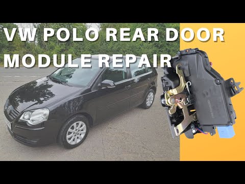 How to Replace a VW Polo Rear Door Module Replacement (2001-2010)