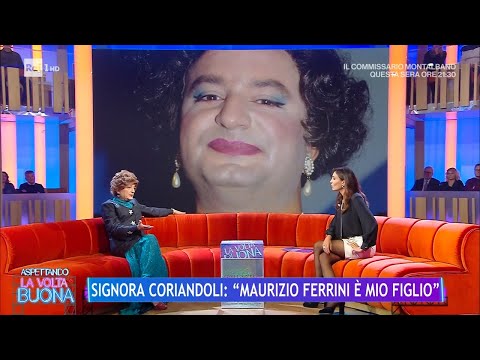 Signora Coriandoli: "Maurizio Ferrini è mio figlio" - La Volta Buona 16/11/2023