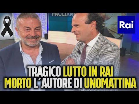 RAI IN LUTTO, MORTO IL GIORNALISTA E AUTORE DI "Unomattina" E "La Vita in diretta"