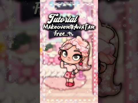 ˚ೀ⋆｡Avatar World Makeover Tutorial #shorts #fyp #trending #avatarworld