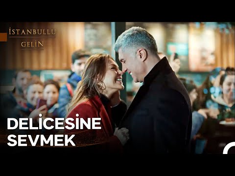 Ben Dünyanın En Büyük Aşığı Olabilirim - İstanbullu Gelin