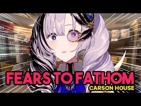 【Fears to Fathom: Carson House】Nothing Goes Wrong When We House-sit【Pavolia Reine/hololiveID 2ndgen】
