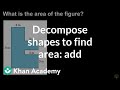 Finding Area by Decomposing Shapes