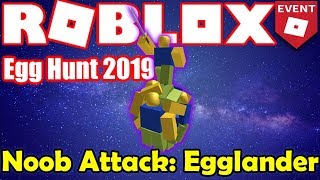 Roblox egg hunt 2019 how to get noob attack egg