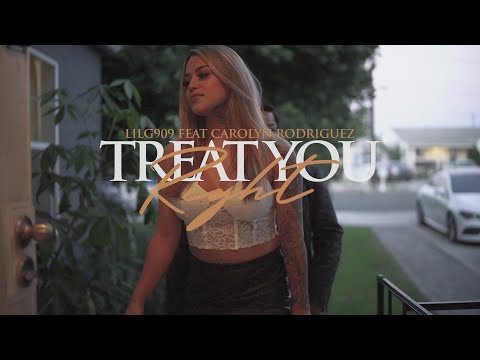 Lil G 909 &quot;Treat You Right&quot; feat. Carolyn Rodriquez Official Music Video