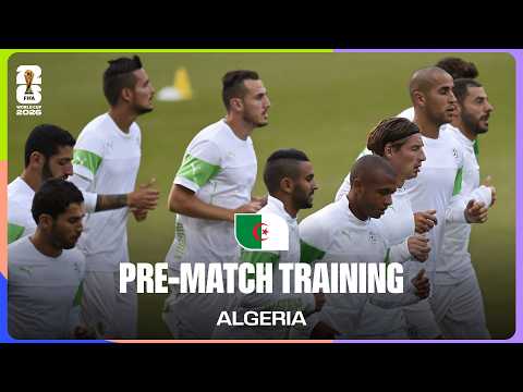 تدريبات الجزائر قبل مواجهة النمسا | كأس العالم 2026