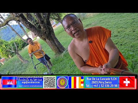 ធ្វើពលកម្មការស្មៅសម្អាតបរិស្ថាននៅវត្តស្វីសខេមរារាមផងនិងជូនដំណឹងថ្ងៃសឹកផង