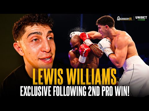 Lewis Williams thanks amateur career for perfect pro start & bigs up Queenberry’s Heavyweight stable