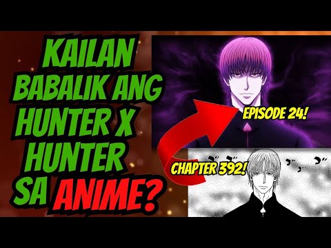 Kailan Babalik sa Anime ang Hunter X Hunter??? Ang Mga Eksenang Dapat Abangan sa Anime!