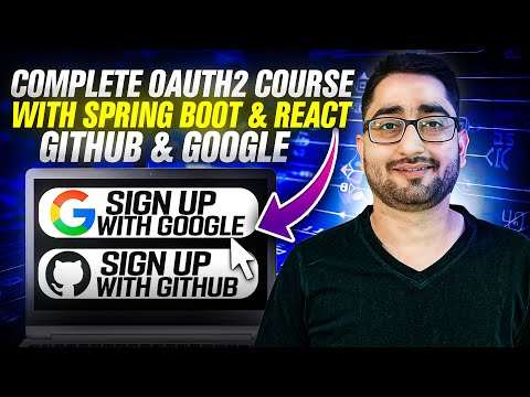 Complete OAuth2 Course with Spring Boot & React | GitHub & Google Integration Step By Step Tutorial