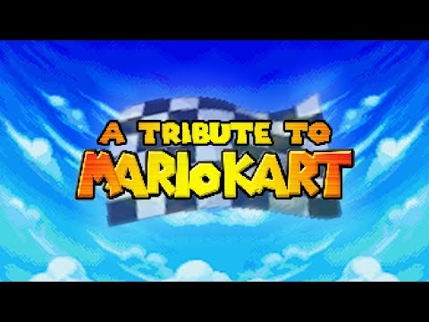 A Tribute to Mario Kart
