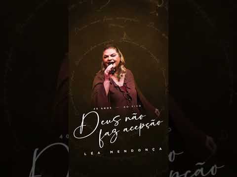 “Deus Não Faz Acepção” chega em 3 dias #leamendonça