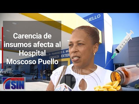 Carencia de insumos afecta al Hospital Moscoso Puello, familiares de pacientes