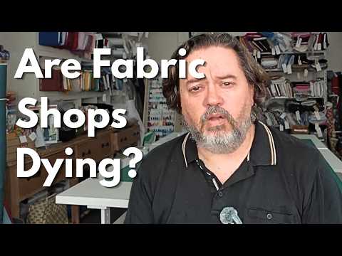 Is The Fabric Shop Dying? An Honest Look At The Market