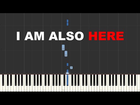 I Am Also Here (Piano Tutorial)