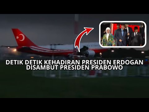 Detik Detik Kehadiran Presiden Erdogan Di Indonesia Disambut Langsung Presiden Prabowo